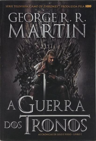 A GUERRA DOS TRONOS. [13.ª EDIÇÃO]