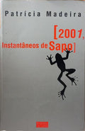 2001, INSTANTÂNEOS DE SAPO. [1.ª EDIÇÃO]