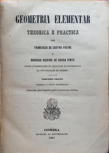 GEOMETRIA ELEMENTAR: THEORICA E PRACTICA.