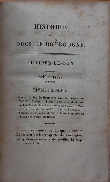 HISTOIRE DES DUCS DE BOURGOGNE DE LA MAISON DE VALOIS, 1364-1477. [N.Âº 5]