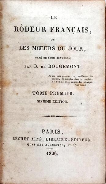 LE RÔDEUR FRANÇAIS OU LES MŒURS DU JOUR.