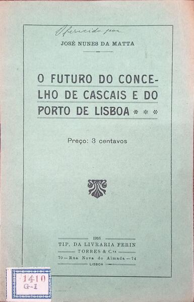 O FUTURO DO CONCELHO DE CASCAIS E DO PORTO DE LISBOA.