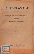 EN ESCLAVAGE: JOURNAL DE DEUX DÉPORTÉES.