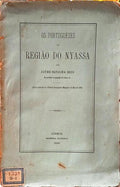 OS PORTUGUEZES NA REGIÃO DO NYASSA.