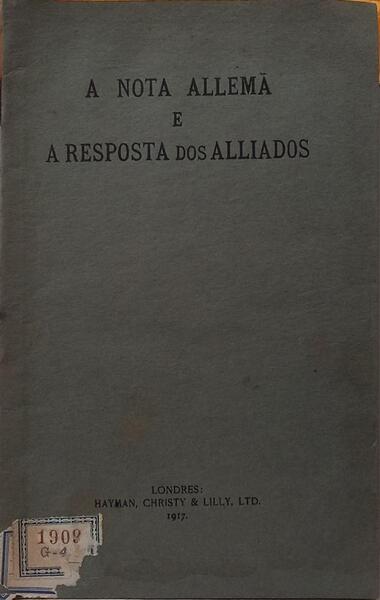 NOTA (A) ALLEMÃ E A RESPOSTA DOS ALLIADOS.