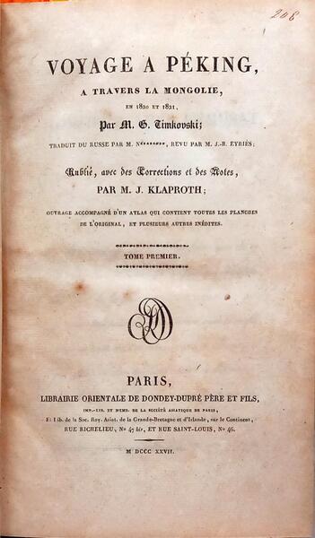 VOAYGE A PÉKING, A TRAVERS LA MONGOLIE, EN 1820ET 1821. [TOMO I]