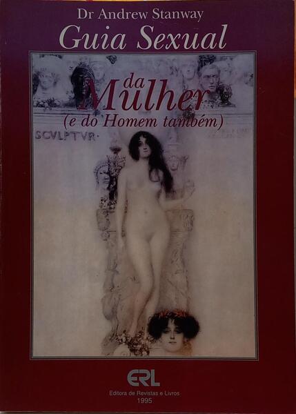 GUIA SEXUAL DA MULHER (E DO HOMEM TAMBÉM).