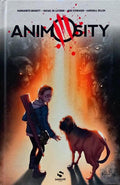 ANIMOSITY, VOLUME 1, LE RÉVEIL.