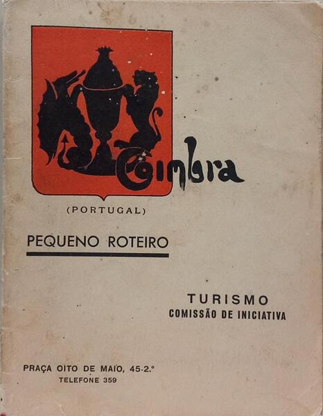 COIMBRA: TURISMO COMISSÃO DE INICIATIVA.