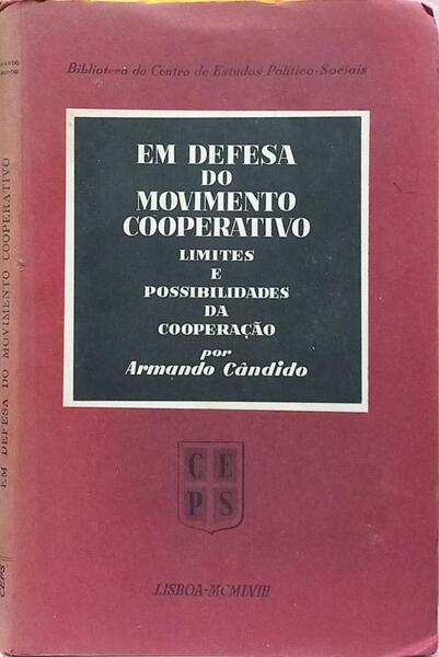 EM DEFESA DO MOVIMENTO COOPERATIVO, LIMETES E POSSIBILIDADES DA COOPERAÇÃO.