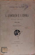 A ASSOCIAÇÃO E A ESCOLA.
