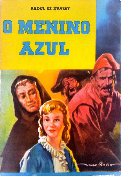 O MENINO AZUL. [3.ª EDIÇÃO]