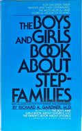 THE BOYS AND GIRLS BOOK ABOUT STEPFAMILIES.