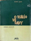 O DIÁRIO DE DANY. [4.ª EDIÇÃO]
