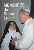 MEMOIRES DE SOEUR LUCIE. [2.ª ED., REIMP. ]