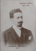 EXPOSIÇÃO: AFONSO COSTA, 1871-1937.