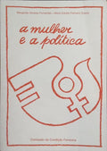 A MULHER E A POLÍTICA.
