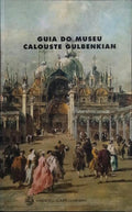 GUIADO MUSEU CALOUSTE GULBENKIAN.