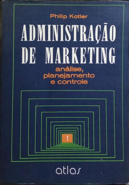ADMINISTRAÇÃO DE MARKETING. [3 VOLS.]