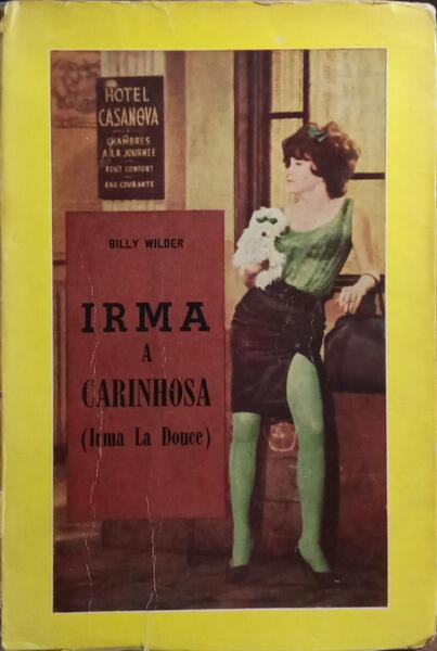 IRMA A CARINHOSA. (IRMA LA DOUCE).