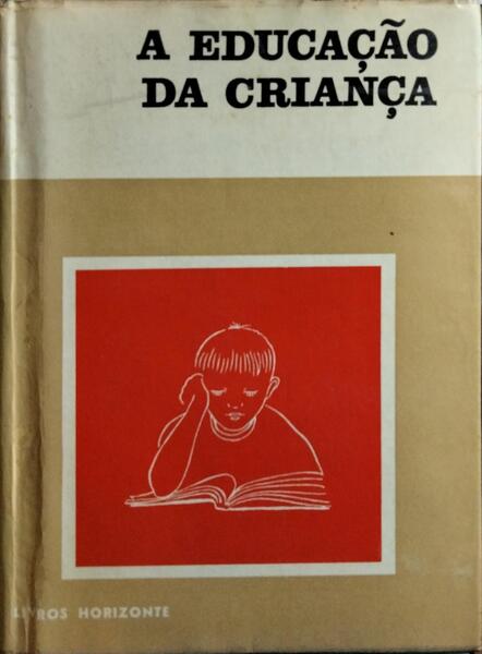 EDUCAÇÃO (A) DA CRIANÇA: PROBLEMAS QUOTIDIANOS.