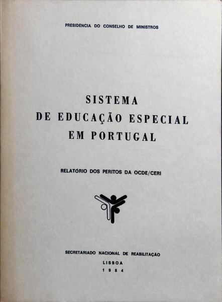 SISTEMA DE EDUCAÇÃO ESPECIAL EM PORTUGAL.