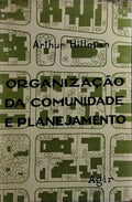 ORGANIZAÇÃO DA COMUNIDADE E PLANEAMENTO. [2.ª EDIÇÃO]