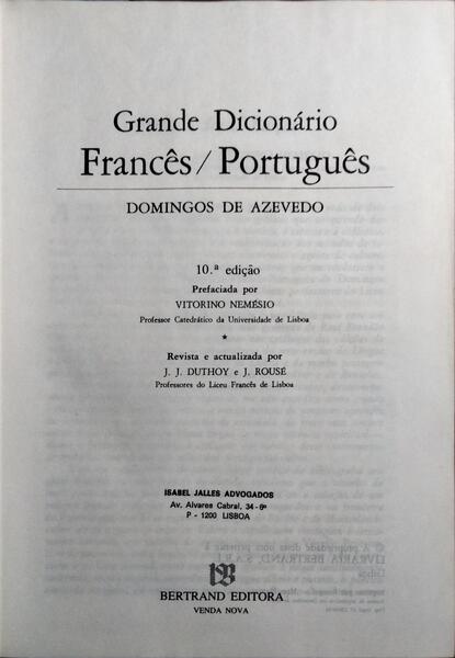 GRANDE DICIONÁRIO FRANCÊS/PORTUGUÊS. [10.ª EDIÇÃO]