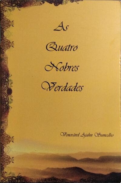 AS QUATRO NOBRES VERDADES.
