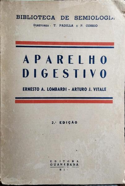 APARELHO DIGESTIVO. [2.ª EDIÇÃO]