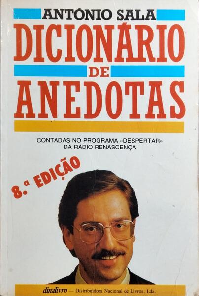 DICIONÁRIO DE ANEDOTAS. [8.ª EDIÇÃO]