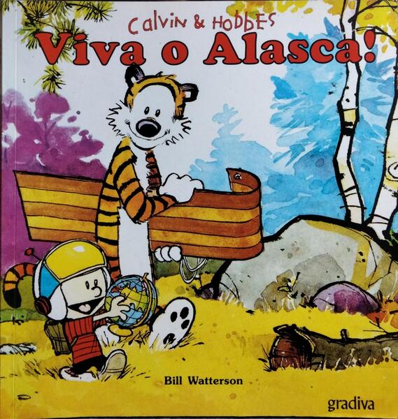 CALVIN & HOBBES, VIVA O ALASCA! [5.ª EDIÇÃO]