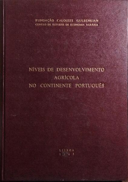 NÍVEIS DE DESENVOLVIMENTO AGRÍCOLA NO CONTINENTE PORTUGUÊS.