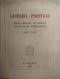 LIVRARIA PORTUGAL: DUAS DÉCADAS AO SERVIÇO DA CULTURA PORTUGUESA, 1941-1961.