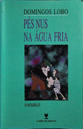 PÃ‰S NUS NA ÃGUA FRIA.