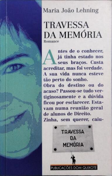 TRAVESSA DA MEMÓRIA.