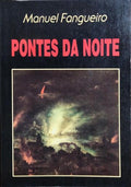 PONTES DA NOITE.