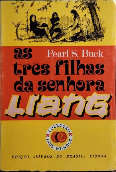 AS TRÊS FILHAS DA SENHORA LIANG.