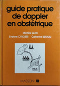 GUIDE PRATIQUE DE DOPPLER EN OBSTÉTRIQUE.