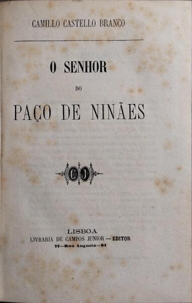 O SENHOR DO PAÇO DE NINÃES.