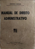MANUAL DE DIREITO ADMINISTRATIVO.