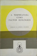A TEMPERATURA COMO FACTOR ECOLÓGICO.