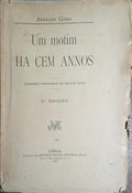 UM MOTIM HA CEM ANNOS. [3.ª EDIÇÃO]