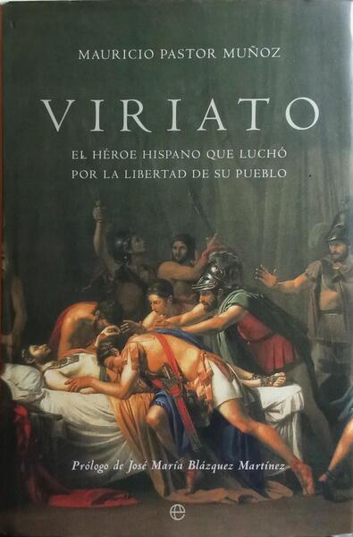 VIRIATO, EL HÉROE HISPANO QUE LUCHÓ POR LA LIBERTAD DE SU PUEBLO.