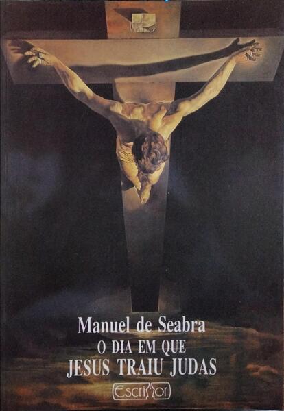 O DIA EM QUE JESUS TRAIU JUDAS.
