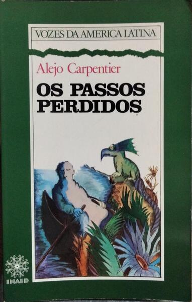 OS PASSOS PERDIDOS.