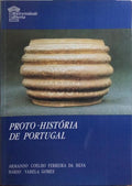 PROTO-HISTÓRIA DE PORTUGAL. [2.ª IMPRESSÃO]