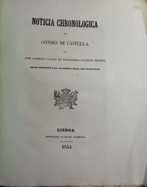NOTICIA CHRONOLOGICA DOS CONDES DE CASTELLA.
