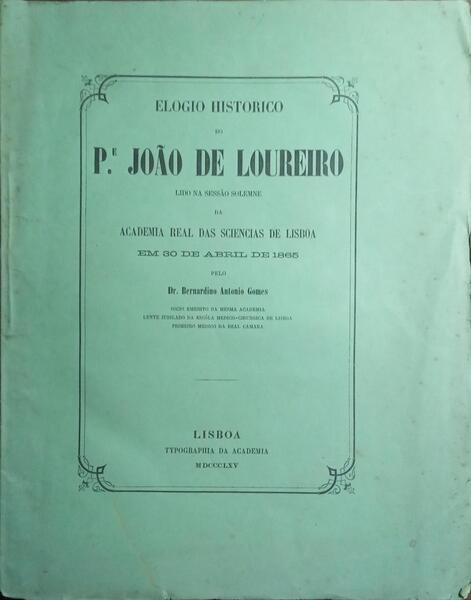 ELOGIO HISTORICO DO PADRE JOÃƒO DE LOUREIRO.