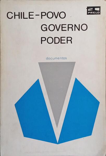 CHILE: POVO, GOVERNO, PODER.